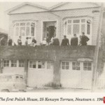 The First Polish House in Wellington, 25 Kenwyn Terrace, Newtown. A three bedroomed house to be used by all sub-groups of the Association, was bought in 1951. Many Poles sacrificed a whole week's wages to help pay for it. It was here that the Polish Saturday School for children was established. The First Polish House in Wellington, 25 Kenwyn Terrace, Newtown. A three bedroomed house to be used by all sub-groups of the Association, was bought in 1951. Many Poles sacrificed a whole week's wages to help pay for it. It was here that the Polish Saturday School for children was established.