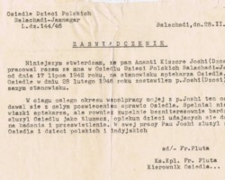 Certificate issued by the commandant, Fr. Franciszek Pluta, for Ananti Joshi regarding his work in the settlement for Polish children in Balachadi, February 28, 1946; source: from the collection of Wiesław Stypuła Certificate issued by the commandant, Fr. Franciszek Pluta, for Ananti Joshi regarding his work in the settlement for Polish children in Balachadi, February 28, 1946; source: from the collection of Wiesław Stypuła