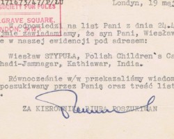 PCK search card sent to determine the fate of Wiesław Stypuła – Polish refugee in India – by his mother Kazimiera, London, 19 May 1947; source: from Wiesław Stypuła's collection PCK search card sent to determine the fate of Wiesław Stypuła – Polish refugee in India – by his mother Kazimiera, London, 19 May 1947; source: from Wiesław Stypuła's collection