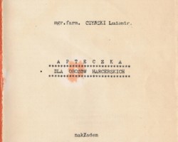 The first page of a publication on pharmaceuticals, published by the Indian Scout Library by the Indian Banner Command of the Polish Scouting Association Outside the Country, 1946; source: from the collection of Wiesław Stypuła The first page of a publication on pharmaceuticals, published by the Indian Scout Library by the Indian Banner Command of the Polish Scouting Association Outside the Country, 1946; source: from the collection of Wiesław Stypuła